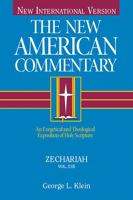 The New American Commentary: Zechariah (New American Commentary) 0805494944 Book Cover