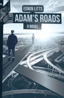 Adam's Roads 1637529767 Book Cover