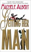 Getting Her Man 0380820552 Book Cover