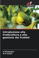 Introduzione alla frutticoltura e alla gestione dei frutteti (Italian Edition) 6209981100 Book Cover