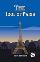 The Idol of Paris 9362203669 Book Cover