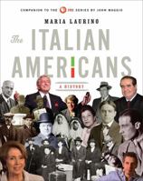 The Italian Americans: A History 0393241297 Book Cover