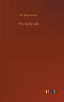 The Early Life 373265480X Book Cover