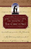 Sermons of the Cure of Ars 0895555247 Book Cover
