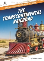 The Transcontinental Railroad B0GMV284JX Book Cover