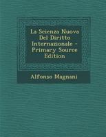 La Scienza Nuova Del Diritto Internazionale 1019023988 Book Cover