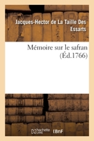 Mémoire Sur Le Safran 2329386605 Book Cover