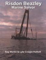 Risdon Beazley: Marine Salvor 0955744105 Book Cover