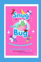 Snug as a Bug A Sleepytime Counting book B0DP73T8GM Book Cover