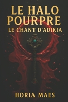 Le Chant d'Adikia (French Edition) B0FP9LZRND Book Cover