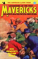 Mavericks #4: Doc Grimson's Outlaw Posse 1618273361 Book Cover