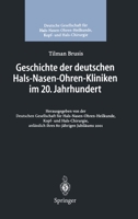 Geschichte Der Deutschen Hals-Nasen-Ohren-Kliniken Im 20. Jahrhundert 3540417044 Book Cover