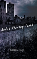 Judas Playing Field 195812253X Book Cover