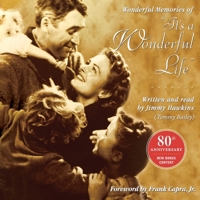 Wonderful Memories of "It's a Wonderful Life" 0786194448 Book Cover