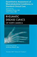 Quantitative Assessment Of Musculoskeletal Conditions In Standard Clinical Care, An Issue Of Rheumatic Disease Clinics (The Clinics: Internal Medicine) 1437709346 Book Cover