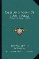 Tales and poems of South India: from the Tamil 1014178096 Book Cover