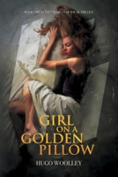 Girl on a Golden Pillow 180042230X Book Cover