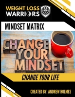 The Mindset Matrix B08W7SQCNW Book Cover