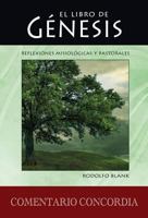 Genesis: Reflexiones Misiologicas & Pastorales (Genesis: Missiological & Pastoral Reflections) 0758656467 Book Cover