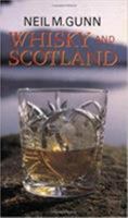 Whisky & Scotland: A Practical and Spiritual Survey 028563433X Book Cover