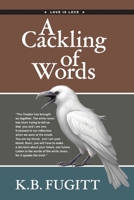 A Cackling of Words 1999036433 Book Cover