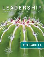 Leadership: Leaders, Followers, and Environments 0470907207 Book Cover