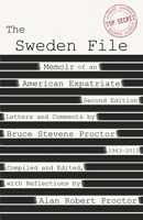The Sweden File: Memoir of an American Expatriate B07VQWF4ZP Book Cover