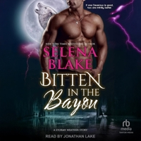 Bitten in the Bayou: Stormy Weather Book 2 B0FC6P5459 Book Cover