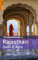 The Rough Guide to Rajasthan, Delhi & Agra 1 (Rough Guide Travel Guides) 1848365551 Book Cover