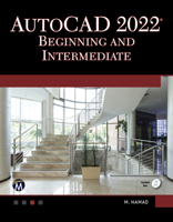 AutoCAD 2022 Beginning and Intermediate 1683927249 Book Cover