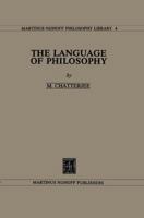 The Language of Philosophy (Martinus Nijhoff Philosophy Library) 9024723728 Book Cover