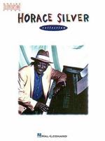 Horace Silver Collection: Piano 0793540461 Book Cover