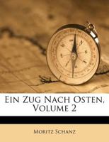 Ein Zug Nach Osten, Volume 2 1246108399 Book Cover