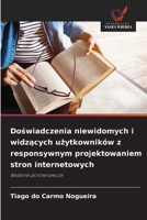 Doswiadczenia niewidomych i widzacych uzytkowników z responsywnym projektowaniem stron internetowych (Polish Edition) 6208575419 Book Cover