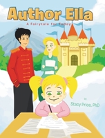 Author Ella: A Fairytale for Today B0BQZJ4SZM Book Cover
