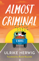 Almost Criminal 1662535228 Book Cover