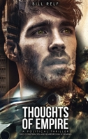 Thoughts of Empire: A Political Thriller Geo Conspiracies and Boardroom Scheming B09WQBKSN3 Book Cover