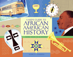 A Kid's Guide to African American History 1556526539 Book Cover