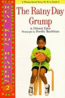 Rainy Day Grump (Real Kids Readers, Level 2) 0761320431 Book Cover