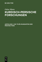 Die T�j�k-Mundarten Der Provinz F�rs 3111308782 Book Cover