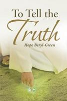 To Tell the Truth 1642588776 Book Cover