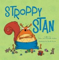 Stroppy Stan 1406266205 Book Cover