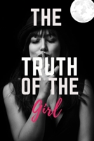 The truth of the girl B08XNDNQXN Book Cover