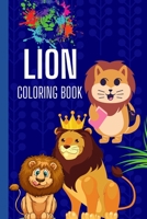Lion Coloring Book B09TDSCFZT Book Cover