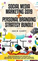 Social Media Marketing 2019 + Personal Branding Strategy Bundle: Build Your Brand Fast, Become an Influencer on Instagram, Youtube, Facebook and ... (Social Media Marketing, Personal Brand) 1793223688 Book Cover