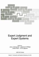 Expert Judgment and Expert Systems 3642866816 Book Cover