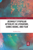Beowulf's Popular Afterlife in Literature, Comic Books, and Film 0367666499 Book Cover