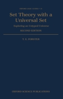 Set Theory with a Universal Set: Exploring an Untyped Universe 0198514778 Book Cover