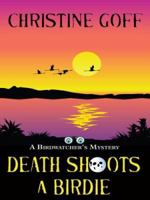 Death Shoots a Birdie 0425206874 Book Cover