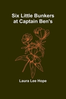 Six little Bunkers at Captain Ben's 9357958711 Book Cover